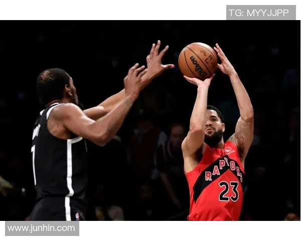 篮网与猛龙激战正酣178直播精彩瞬间全程回顾与分析